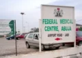 The Federal Medical Centre (FMC), Abuja.